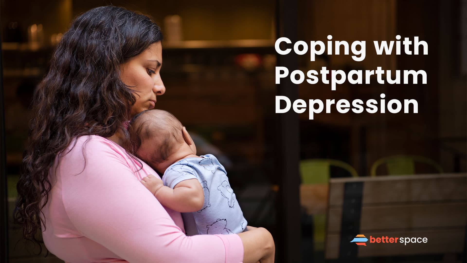 Coping with Postpartum Depression: Strategies for New Moms